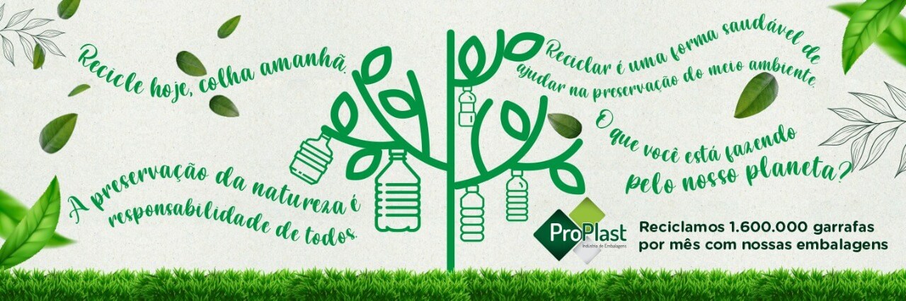 Proplast Embalagens 100% Recicláveis